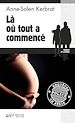Télécharger le livre :  Là où tout a commencé