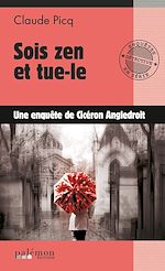 Télécharger le livre :  Sois zen et tue-le
