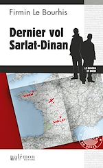 Télécharger le livre :  Dernier vol Sarlat-Dinan