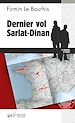 Télécharger le livre :  Dernier vol Sarlat-Dinan