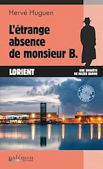 Télécharger le livre :  L'étrange absence de monsieur B.