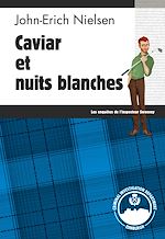 Télécharger le livre :  Caviar et nuits blanches