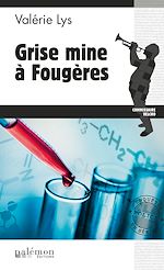 Télécharger le livre :  Grise mine à Fougères