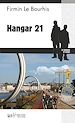 Télécharger le livre :  Hangar 21