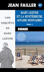 Télécharger le livre :  La mystérieuse affaire Bonnadieu - Tome 2