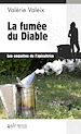 Télécharger le livre :  La fumée du diable