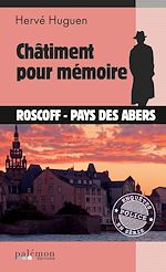 Télécharger le livre :  Châtiment pour mémoire