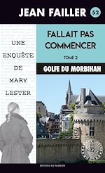 Télécharger le livre :  Fallait pas commencer - Tome 2