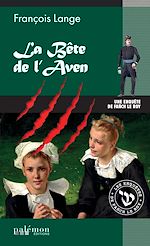 Télécharger le livre :  La bête de l'Aven