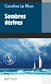 Télécharger le livre :  Sombres dérives