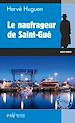 Télécharger le livre :  Le naufrageur de Saint-Gué
