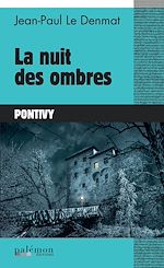 Télécharger le livre :  La nuit des ombres