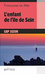 Télécharger le livre :  L'enfant de l'île de Sein
