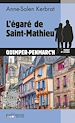 Télécharger le livre :  L'égaré de Saint-Mathieu