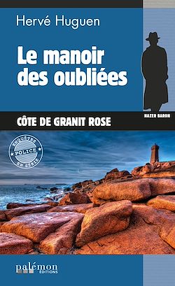 Télécharger le livre :  Le manoir des oubliées