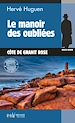 Télécharger le livre :  Le manoir des oubliées
