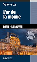 Télécharger le livre :  L'or de la momie