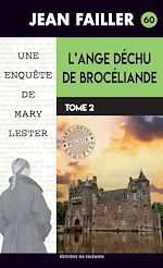 Télécharger le livre :  L'ange déchu de Brocéliande - Tome 2