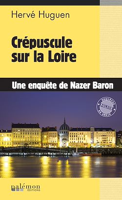 Télécharger le livre :  Crépuscule sur la Loire