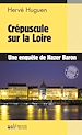 Télécharger le livre :  Crépuscule sur la Loire