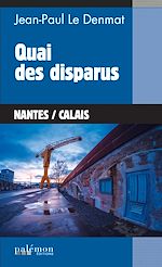 Télécharger le livre :  Quai des disparus