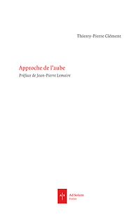Téléchargez le livre :  Approche de l'aube