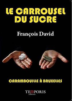 Télécharger le livre :  Le carrousel du sucre