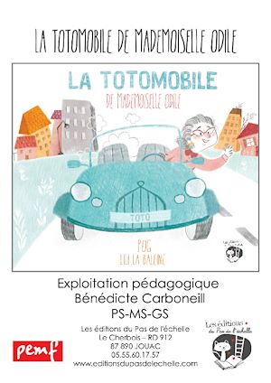 Téléchargez le livre :  La totomobile de mademoiselle Odile - Exploitation pédagogique
