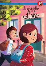 Télécharger le livre :  Je m'appelle Lola