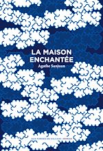 Télécharger le livre :  La Maison enchantée