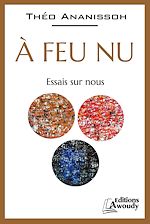 Télécharger le livre :  A feu nu