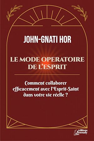 Téléchargez le livre :  Le mode opératoire de l'Esprit