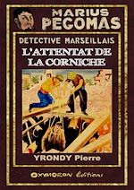 Télécharger le livre :  L'Attentat de la Corniche