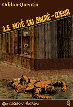 Télécharger le livre :  Le noyé du sacré-coeur