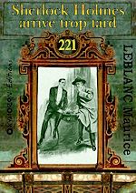 Télécharger le livre :  Sherlock Holmes arrive trop tard