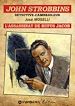 Télécharger le livre :  John Strobbins T4 - L'assassinat de Rufus Jacob