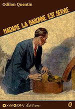 Télécharger le livre :  Madame la baronne est servie