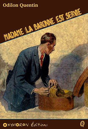 Téléchargez le livre :  Madame la baronne est servie