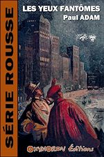 Télécharger le livre :  Les Yeux fantômes