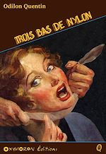 Télécharger le livre :  Trois bas de nylon