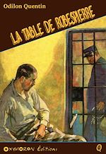 Télécharger le livre :  La table de Robespierre