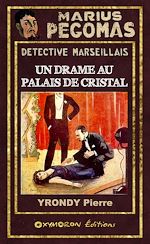 Télécharger le livre :  Un drame au palais de cristal