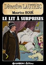 Télécharger le livre :  Le lit à surprises