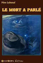 Télécharger le livre :  Le mort a parlé