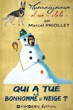 Télécharger le livre :  Qui a tué le bonhomme de neige ?