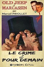 Télécharger le livre :  Le crime est pour demain