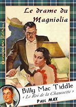 Télécharger le livre :  Le drame du Magniolia