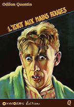 Télécharger le livre :  L'idiot aux mains rouges