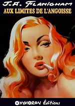 Télécharger le livre :  Aux limites de l'angoisse