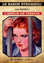 Télécharger le livre :  L'espion de Trieste